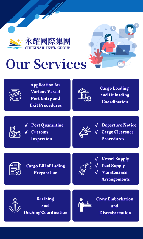 Shekinah International Group - Taiwan Port Agent Services - Our Services